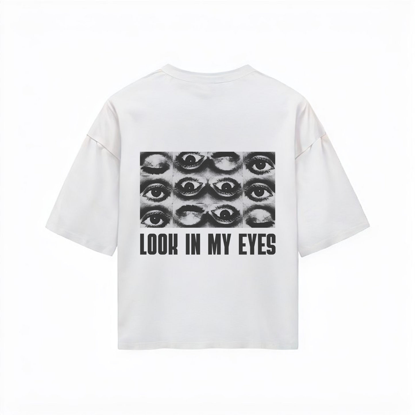 Oversized Unisex T-Shirt – Look In My Eyes