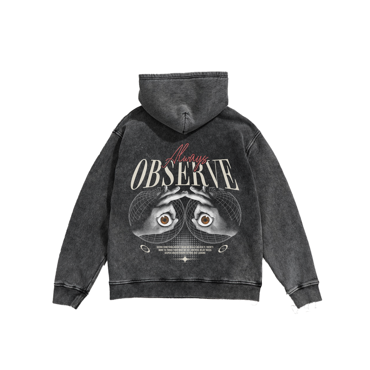 Washed Oversized Hoodie - Always Observe