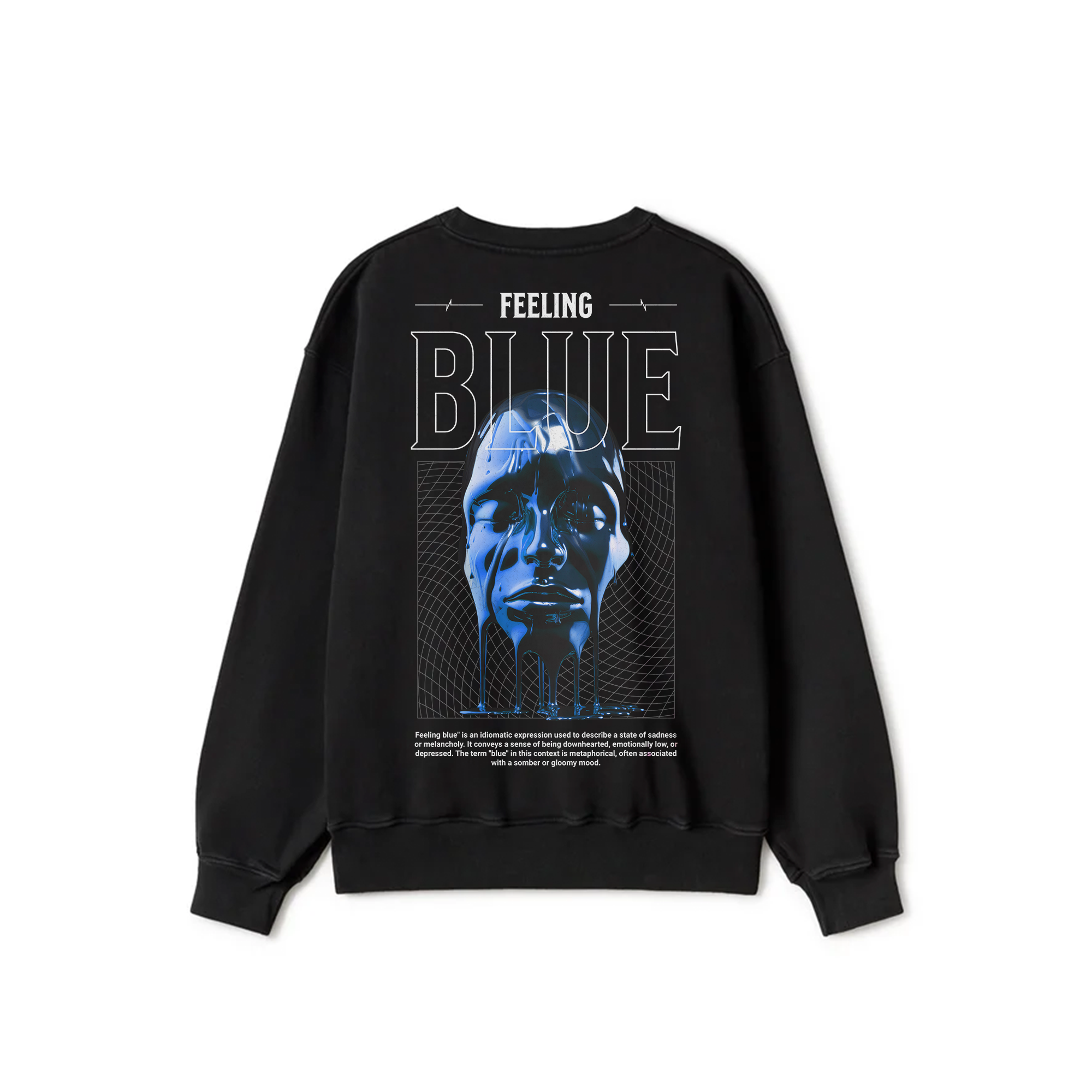 Black Crewneck Sweatshirt - Feeling blue